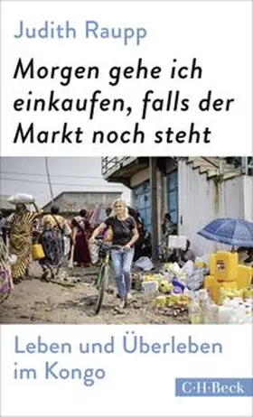 Raupp |  Morgen gehe ich einkaufen, falls der Markt noch steht | eBook | Sack Fachmedien