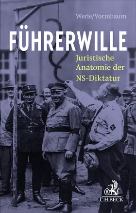 Werle / Vormbaum |  Führerwille | Buch |  Sack Fachmedien