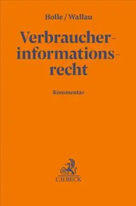 Holle / Wallau |  Verbraucherinformationsrecht (VIR) | Buch |  Sack Fachmedien