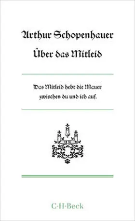 Schopenhauer / Volpi |  Über das Mitleid | Buch |  Sack Fachmedien