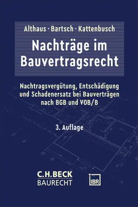 Althaus | Nachträge im Bauvertragsrecht | Buch | 978-3-406-85260-2 | www.sack.de
