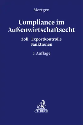 Mertgen |  Compliance im Außenwirtschaftsrecht | Buch |  Sack Fachmedien