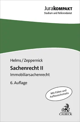 Helms / Zeppernick | Sachenrecht II | Buch | 978-3-406-85343-2 | www.sack.de