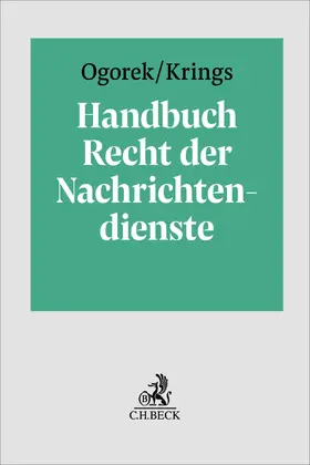 Ogorek / Krings |  Handbuch Recht der Nachrichtendienste | Buch |  Sack Fachmedien