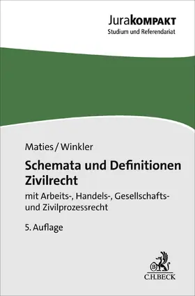 Maties / Winkler |  Schemata und Definitionen Zivilrecht | Buch |  Sack Fachmedien