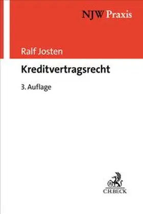 Josten |  Kreditvertragsrecht | Buch |  Sack Fachmedien