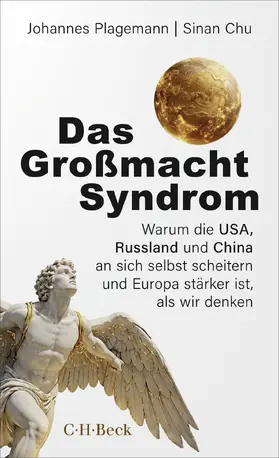 Plagemann / Chu |  Das Großmacht-Syndrom | Buch |  Sack Fachmedien