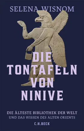 Wisnom |  Die Tontafeln von Ninive | Buch |  Sack Fachmedien