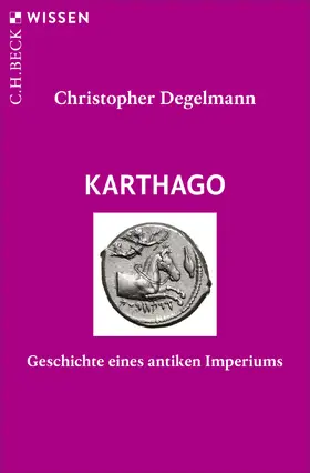 Degelmann |  Karthago | Buch |  Sack Fachmedien
