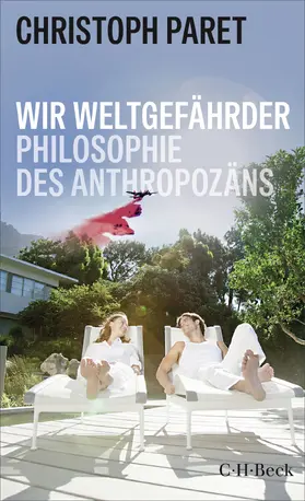 Paret |  Wir Weltgefährder | Buch |  Sack Fachmedien