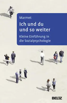Marmet |  Ich und du und so weiter | Buch |  Sack Fachmedien