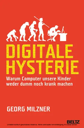 Milzner | Digitale Hysterie | E-Book | www.sack.de