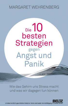Wehrenberg |  Die 10 besten Strategien gegen Angst und Panik | eBook | Sack Fachmedien