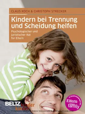 Koch / Strecker |  Kindern bei Trennung und Scheidung helfen | eBook | Sack Fachmedien