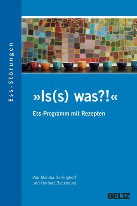Gerlinghoff / Backmund | »Is(s) was?!« Ess-Programm | E-Book | sack.de