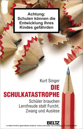 Singer |  Die Schulkatastrophe | eBook | Sack Fachmedien