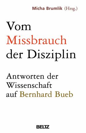 Brumlik | Vom Missbrauch der Disziplin | E-Book | sack.de