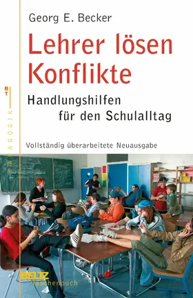 Becker |  Lehrer lösen Konflikte | eBook | Sack Fachmedien