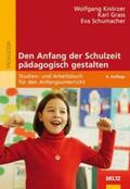 Knörzer / Grass / Schumacher |  Den Anfang der Schulzeit pädagogisch gestalten | Buch |  Sack Fachmedien