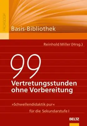Miller |  99 Vertretungsstunden ohne Vorbereitung | Buch |  Sack Fachmedien