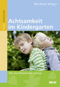 Altner |  Achtsamkeit im Kindergarten | Buch |  Sack Fachmedien