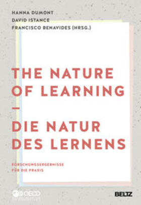 Dumont / Istance / Benavides | The Nature of Learning - Die Natur des Lernens | Buch | 978-3-407-25693-5 | sack.de