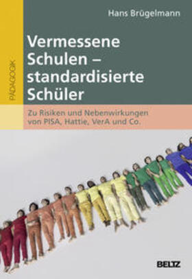 Brügelmann |  Vermessene Schulen - standardisierte Schüler | Buch |  Sack Fachmedien