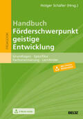 Schäfer / Bauernschmitt |  Handbuch Förderschwerpunkt geistige Entwicklung | Buch |  Sack Fachmedien
