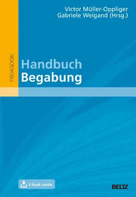 Müller-Oppliger / Weigand |  Handbuch Begabung | Buch |  Sack Fachmedien