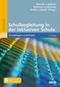Laubner / Lindmeier / Lübeck |  Schulbegleitung in der inklusiven Schule | eBook | Sack Fachmedien