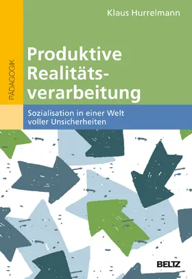 Hurrelmann |  Produktive Realitätsverarbeitung | Buch |  Sack Fachmedien