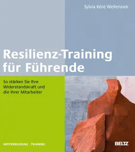 Wellensiek |  Resilienztraining für Führende | eBook | Sack Fachmedien