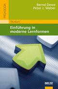 Weber / Dewe |  Einführung in moderne Lernformen | eBook | Sack Fachmedien