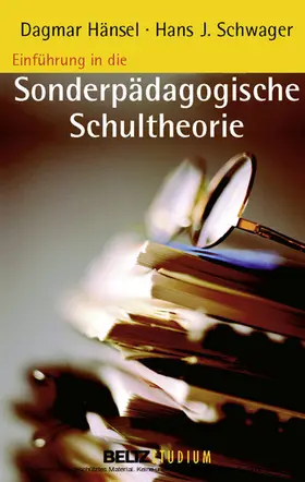 Hänsel / Schwager / Hurrelmann |  Einführung in die sonderpädagogische Schultheorie | eBook | Sack Fachmedien