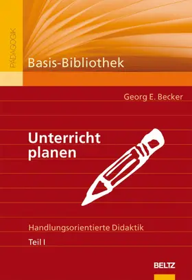 Becker |  Unterricht planen | eBook | Sack Fachmedien