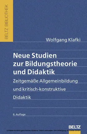 Klafki |  Neue Studien zur Bildungstheorie und Didaktik | eBook | Sack Fachmedien