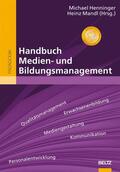 Mandl / Henninger |  Handbuch Medien- und Bildungsmanagement | eBook | Sack Fachmedien