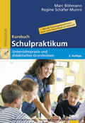 Schäfer-Munro / Böhmann |  Kursbuch Schulpraktikum | eBook | Sack Fachmedien