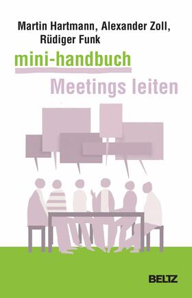 Hartmann / Zoll / Funk | Mini-Handbuch Meetings leiten | E-Book | sack.de