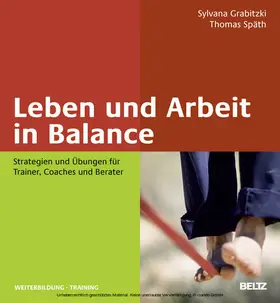 Späth / Grabitzki |  Leben und Arbeit in Balance | eBook | Sack Fachmedien
