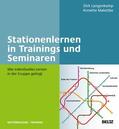 Malottke / Langenkamp |  Stationenlernen in Trainings und Seminaren | eBook | Sack Fachmedien