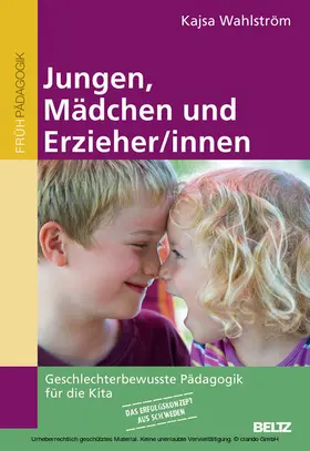 Wahlström |  Jungen, Mädchen und Erzieher/innen | eBook | Sack Fachmedien