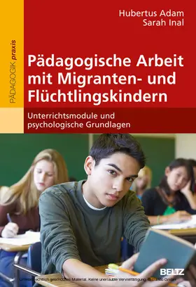 Adam / Inal |  Pädagogische Arbeit mit Migranten- und Flüchtlingskindern | eBook | Sack Fachmedien
