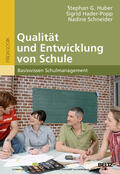Schneider / Huber / Hader-Popp |  Qualität und Entwicklung von Schule | eBook | Sack Fachmedien