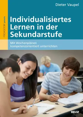 Vaupel |  Individualisiertes Lernen in der Sekundarstufe | eBook | Sack Fachmedien