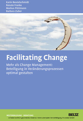 Püttmann / Beutelschmidt / Franke | Facilitating Change | E-Book | sack.de