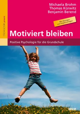 Brohm-Badry / Kürwitz / Berend | Motiviert bleiben | E-Book | www.sack.de