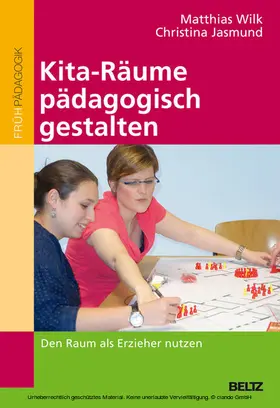 Wilk / Jasmund | Kita-Räume pädagogisch gestalten | E-Book | www.sack.de