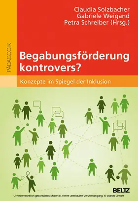 Solzbacher / Weigand / Schreiber | Begabungsförderung kontrovers? | E-Book | sack.de