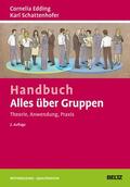 Edding / Schattenhofer |  Handbuch Alles über Gruppen: Theorie, Anwendung, Praxis | eBook | Sack Fachmedien